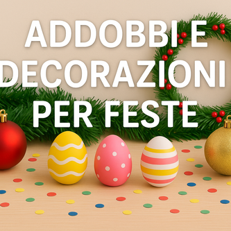 Decorazioni per feste