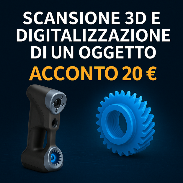 Scansione 3D e Digitalizzazione di un Oggetto